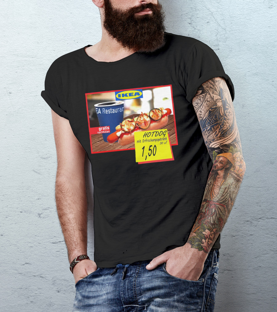 IKEA Hotdog Gratis Nachfüllen Mit Erfrischungsgetränk 1,50 Euro T-Shirt