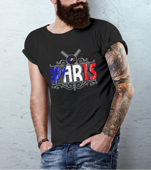 UFC Fight Night PARIS France French Flag T-Shirt