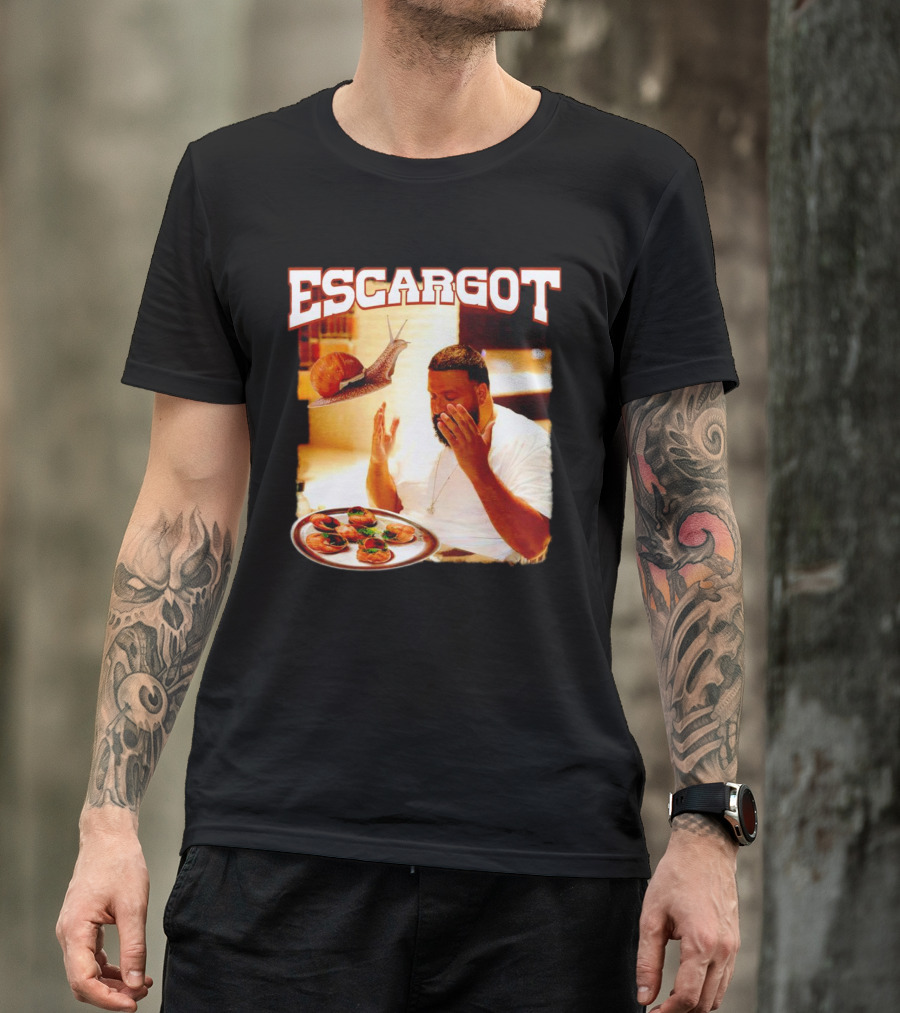 Escargot DJ Khaled With Snail And Gourmet Dish T-Shirt
