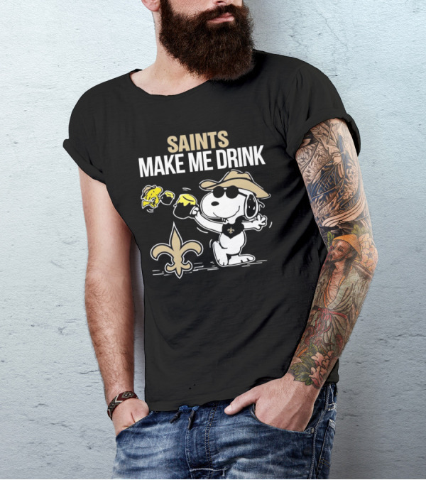 Snoopy Saints Make Me Drink With Football Logo And Hat T-Shirt