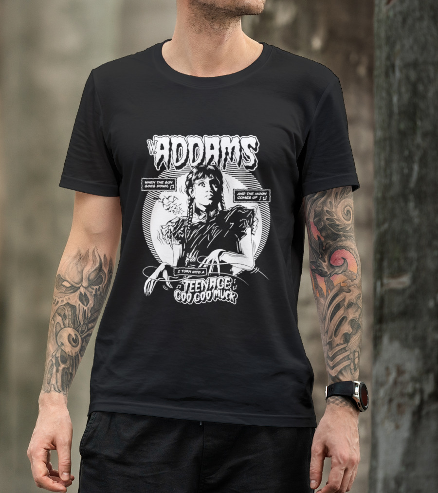 Wednesday Addams When The Sun Goes Down Teenage Goo Goo Muck T-Shirt