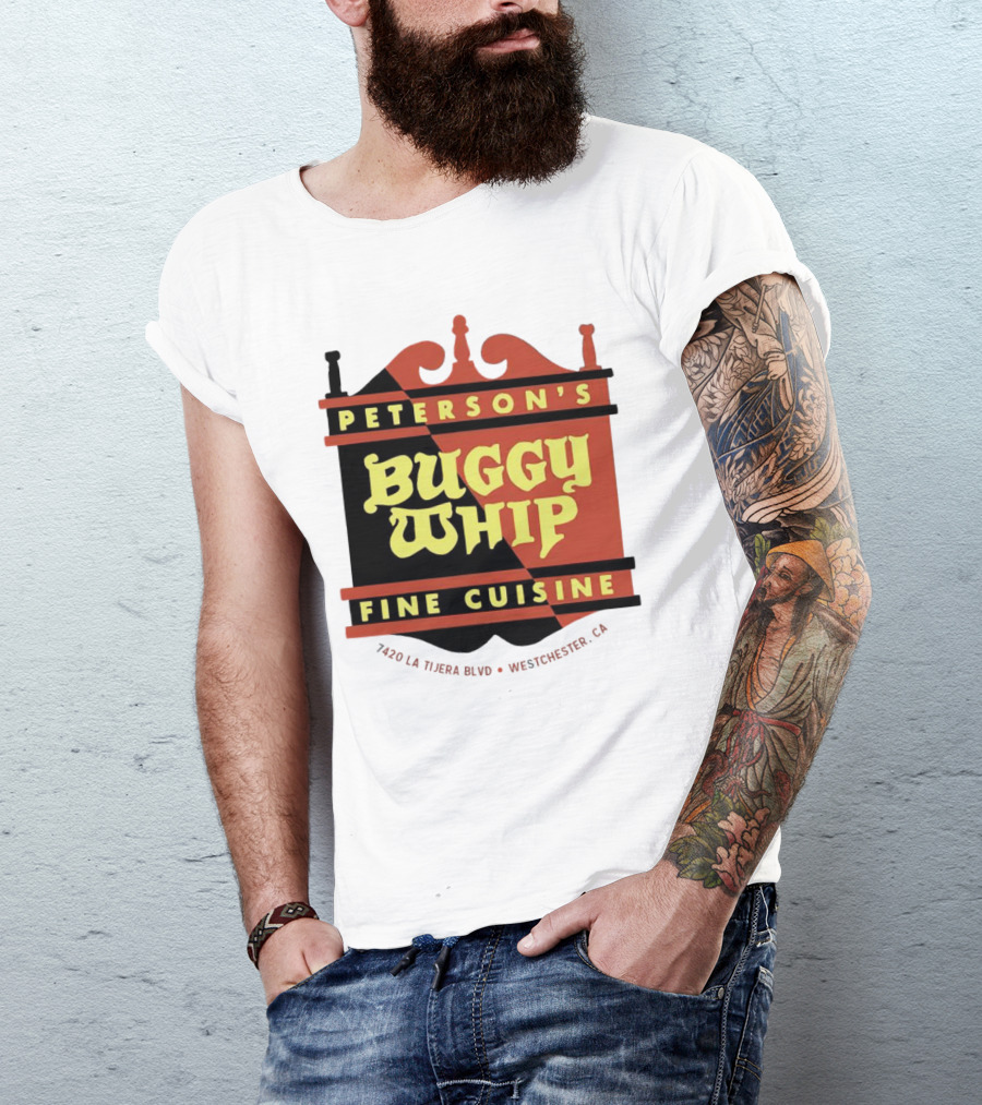 Peterson's Buggy Whip Fine Cuisine Westchester CA 7420 La Tijera Blvd Vintage Restaurant T-Shirt