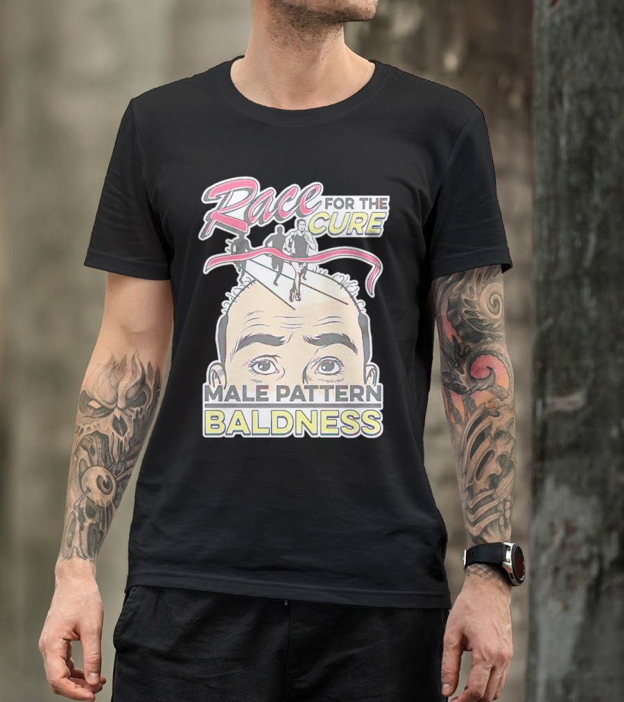 Race For The Cure Male Pattern Baldness Bald Head Runners T-Shirt