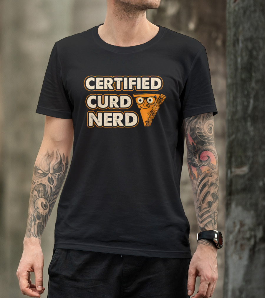 Certified Curd Nerd Cheese Slice Glasses T-Shirt
