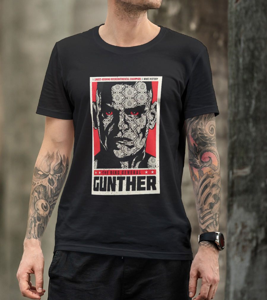 Gunther The Ring General Longest-Reigning Intercontinental Champion In WWE History T-Shirt