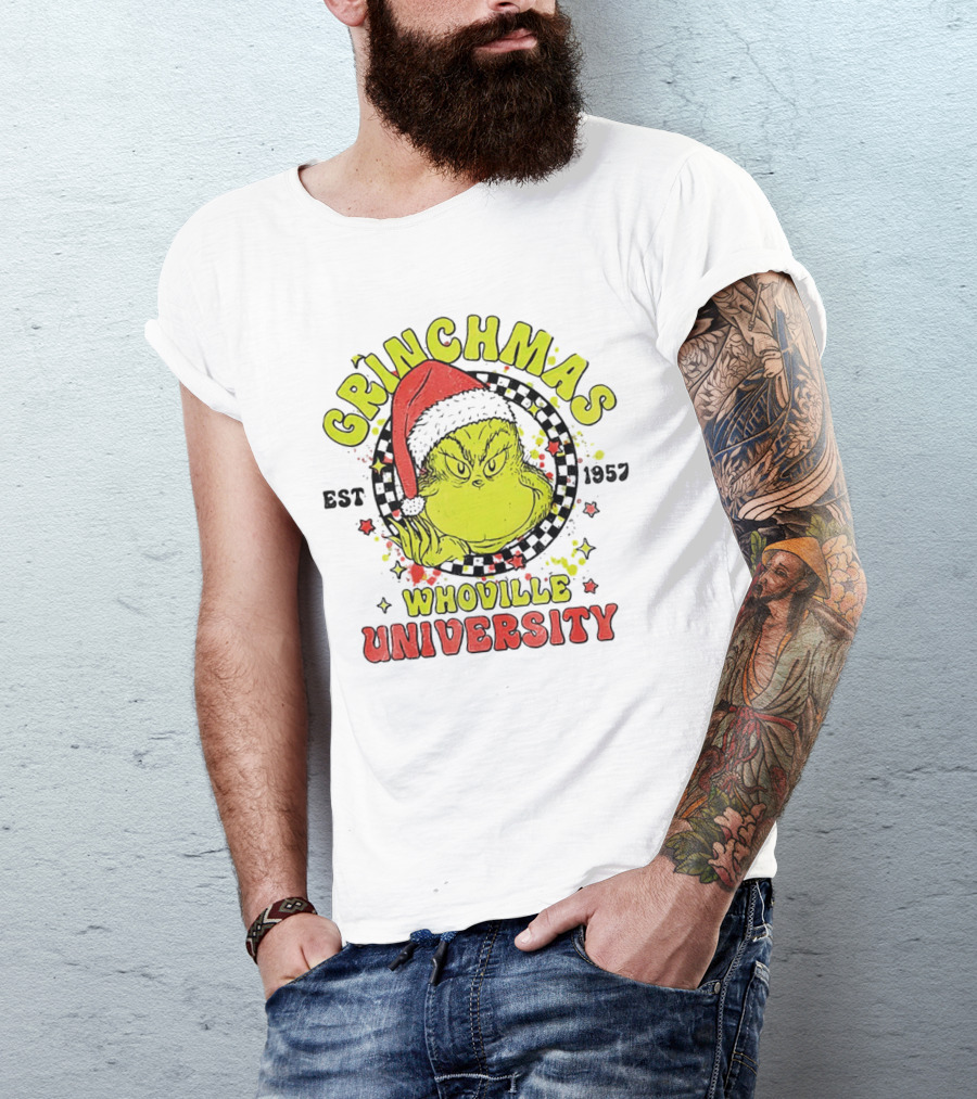 Grinchmas Whoville University Est 1957 Christmas Grinch Santa Hat T-Shirt