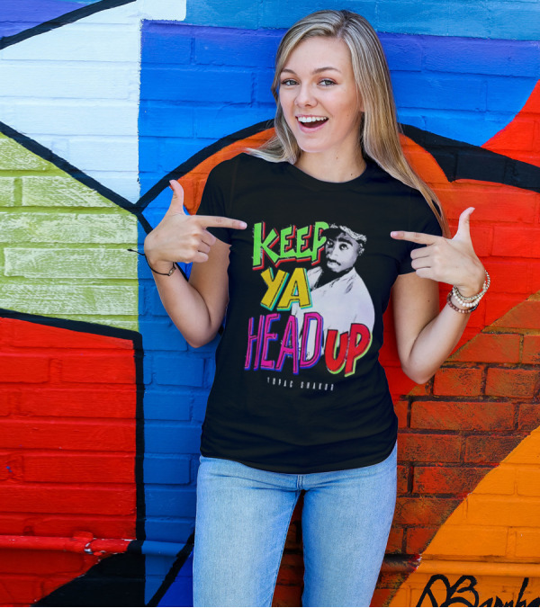 Keep Ya Head Up Tupac Shakur Vibrant T-Shirt