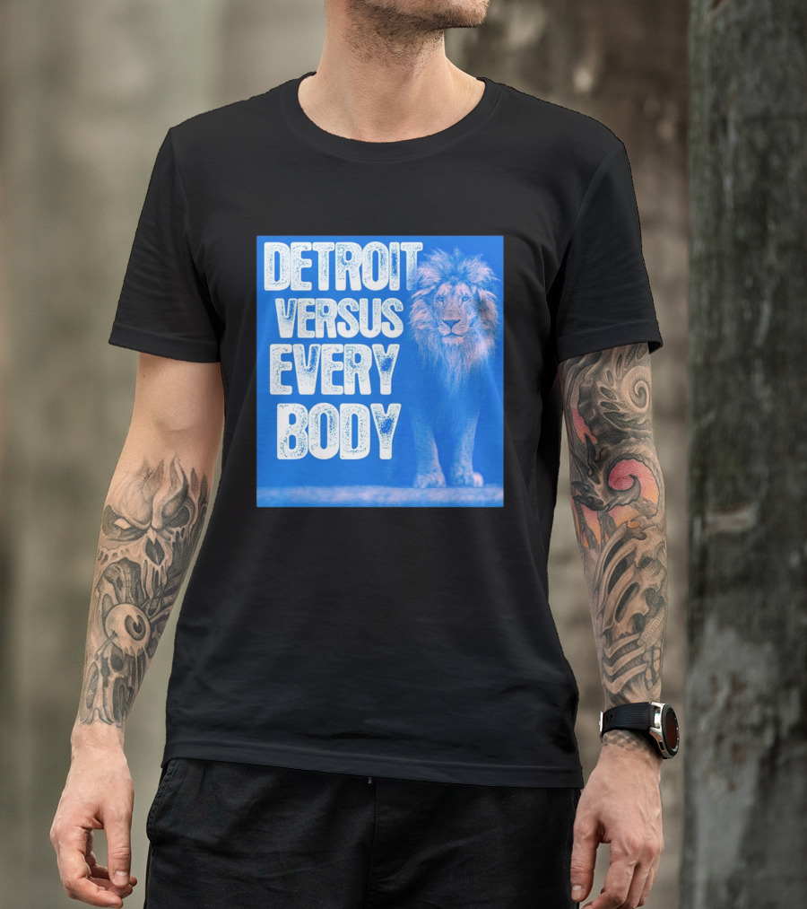 Detroit Lions Versus Everybody Lion T-Shirt