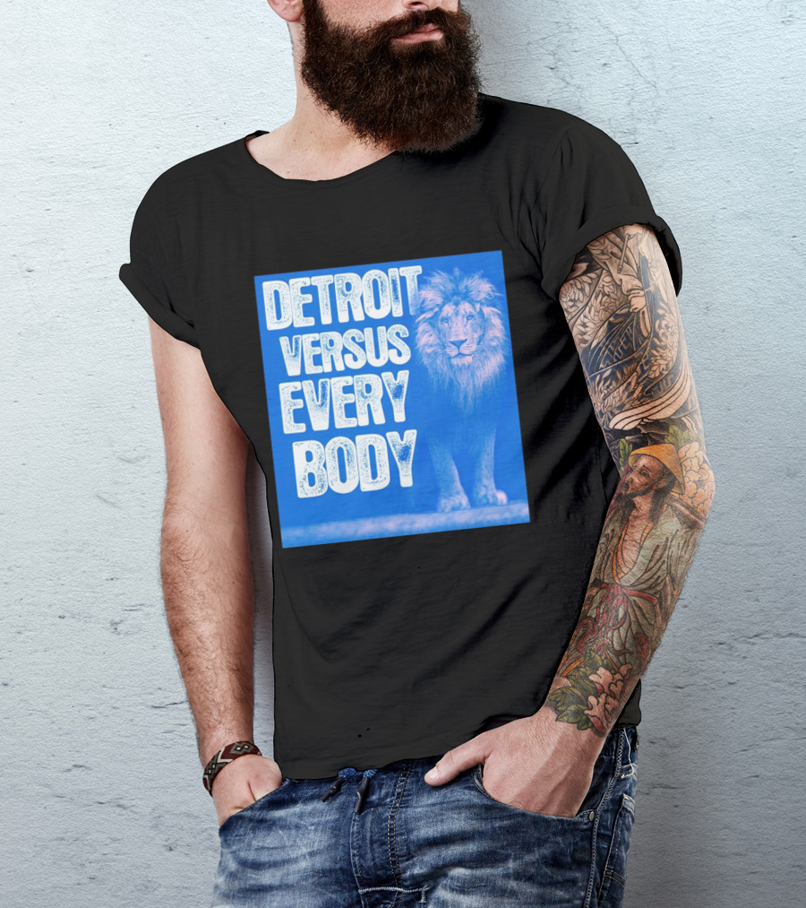 Detroit Lions Versus Everybody Lion T-Shirt