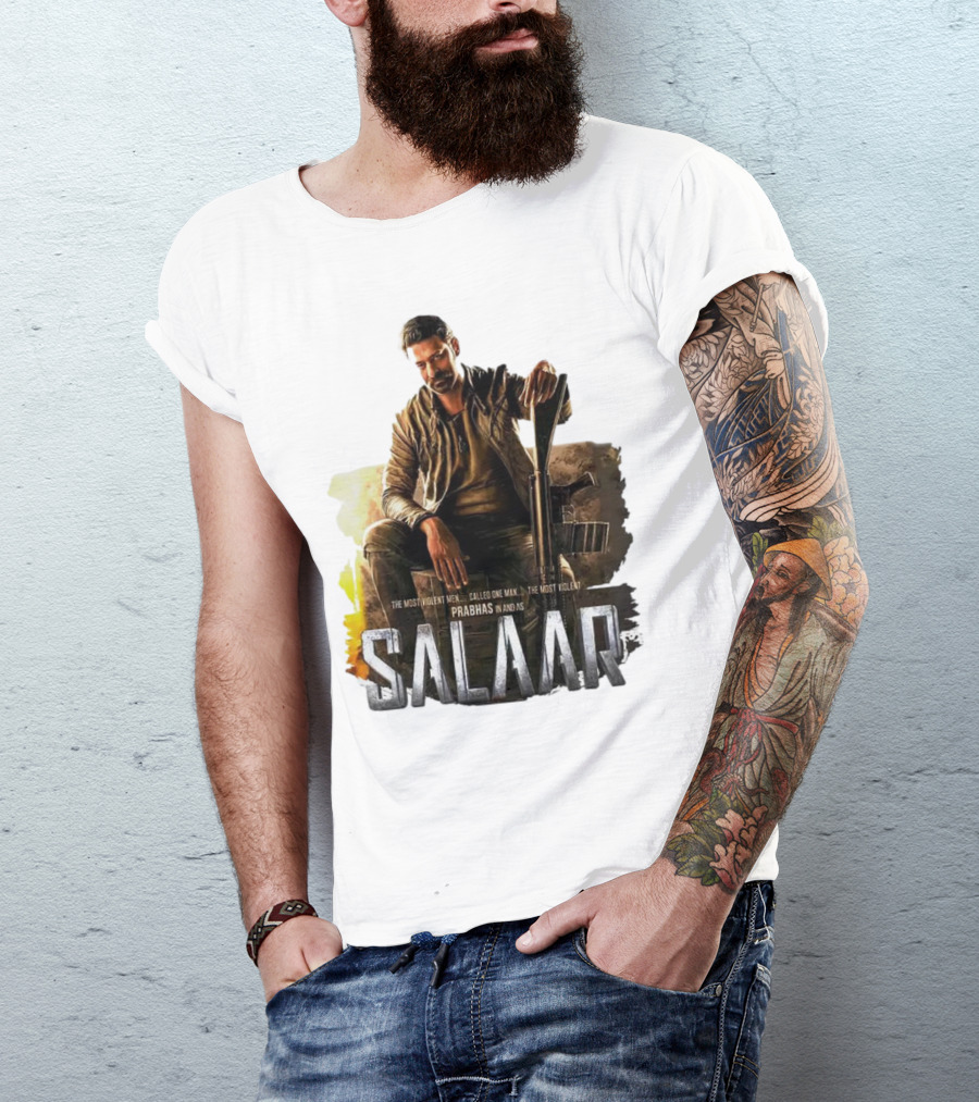 Salaar Prabhas In The Most Violent Men Called One Man The Most Violent T-Shirt