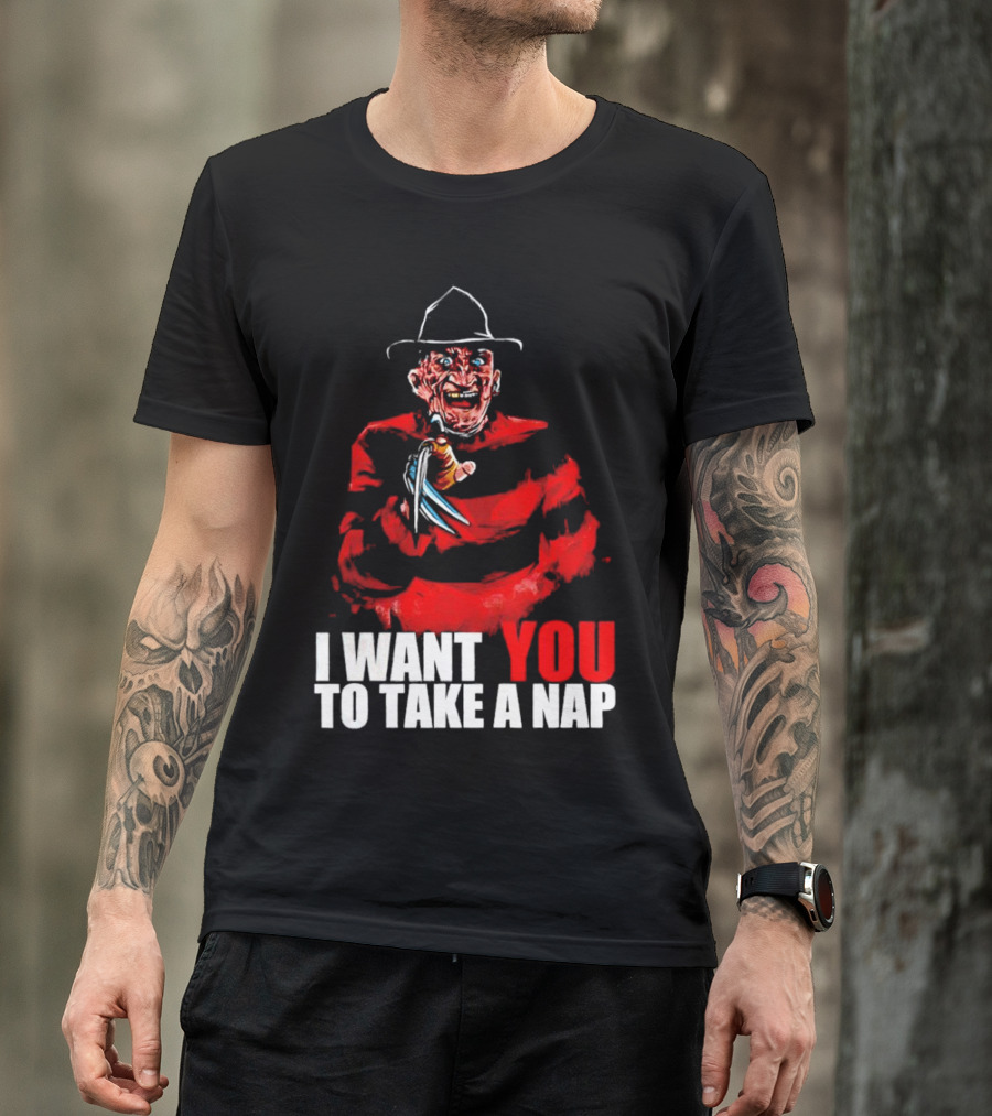 Freddy Krueger I Want You To Take A Nap Iconic Horror Character Visual With Claws T-Shirt