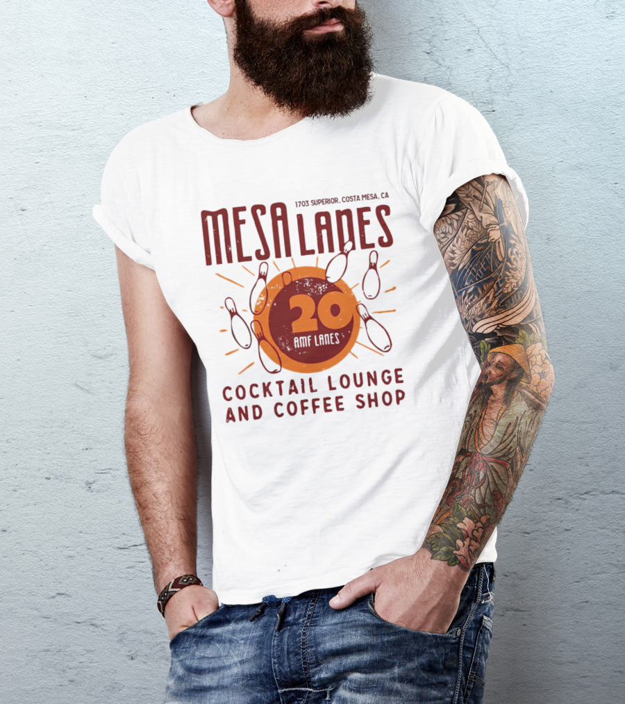 Mesa Lanes 20 Lane Costa Mesa Cocktail Lounge And Coffee Shop Retro Bowling Alley T-Shirt