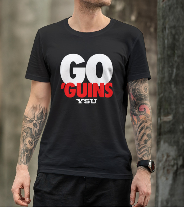 Go ‘guins YSU Youngstown State University T-Shirt