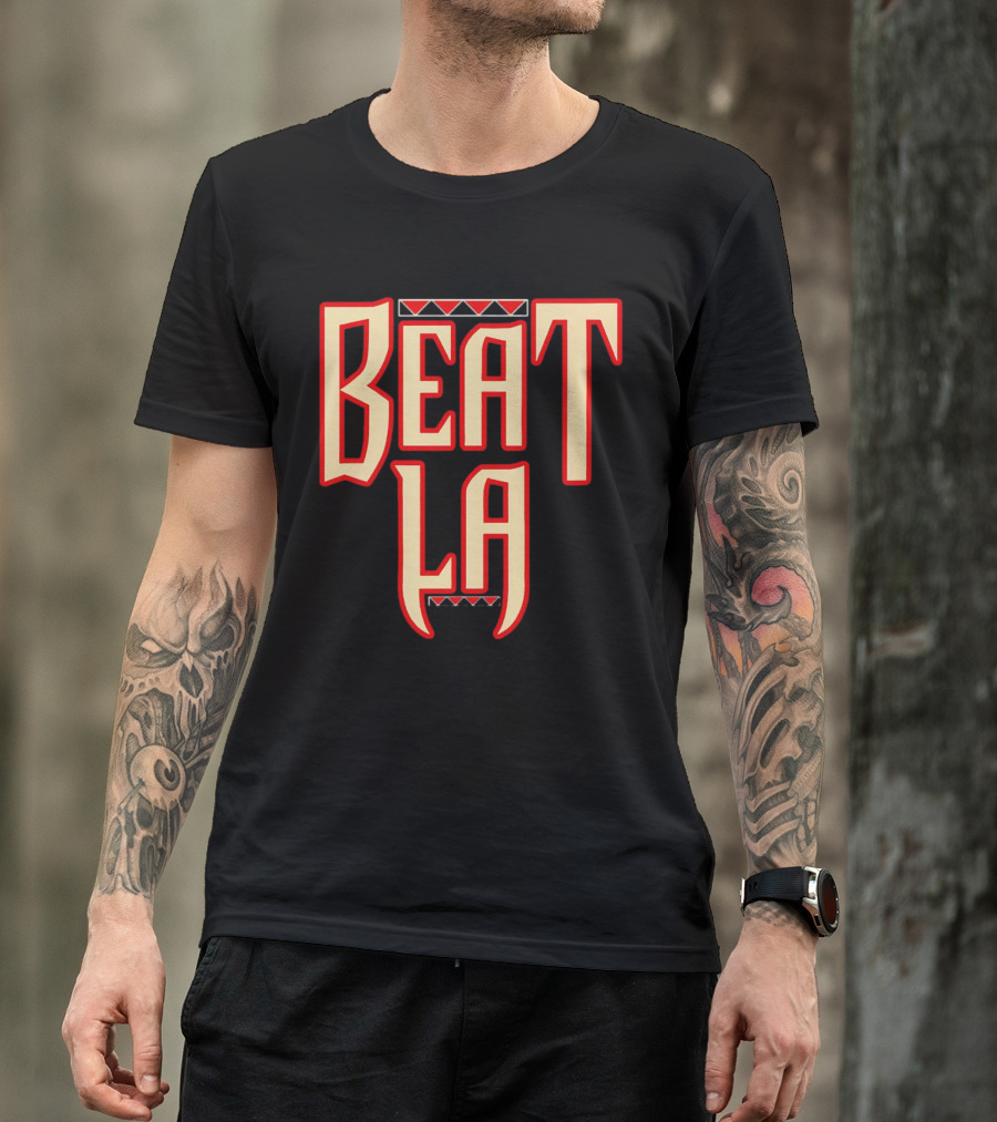 Beat LA Arizona Diamondbacks Fan T-Shirt