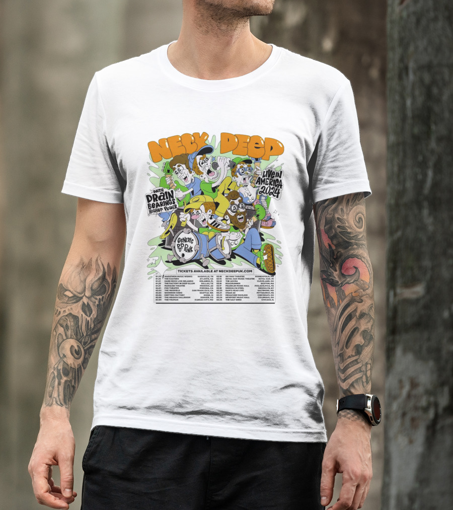 Neck Deep Live In America 2024 With Drain Bearings Higher Power Generic Pop Punk Tour Dates T-Shirt
