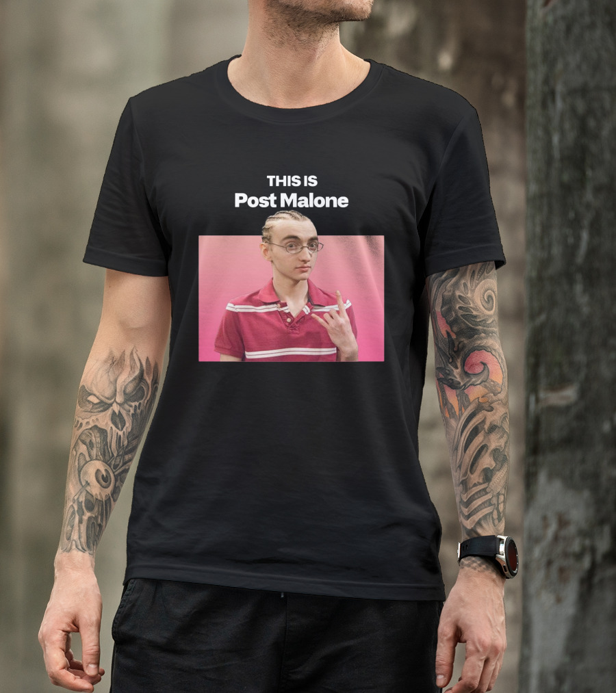 Sinjin Van Cleef This Is Post Malone T-Shirt