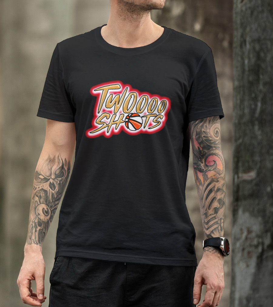 TWOOOO SHOTS Basketball T-Shirt