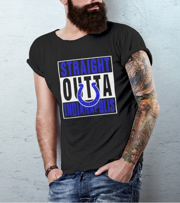 Straight Outta Indianapolis Colts Horseshoe T-Shirt