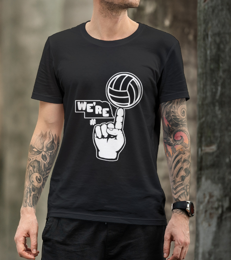 We're Number One Nebraska Volleyball Finger Gesture And Volleyball Map T-Shirt
