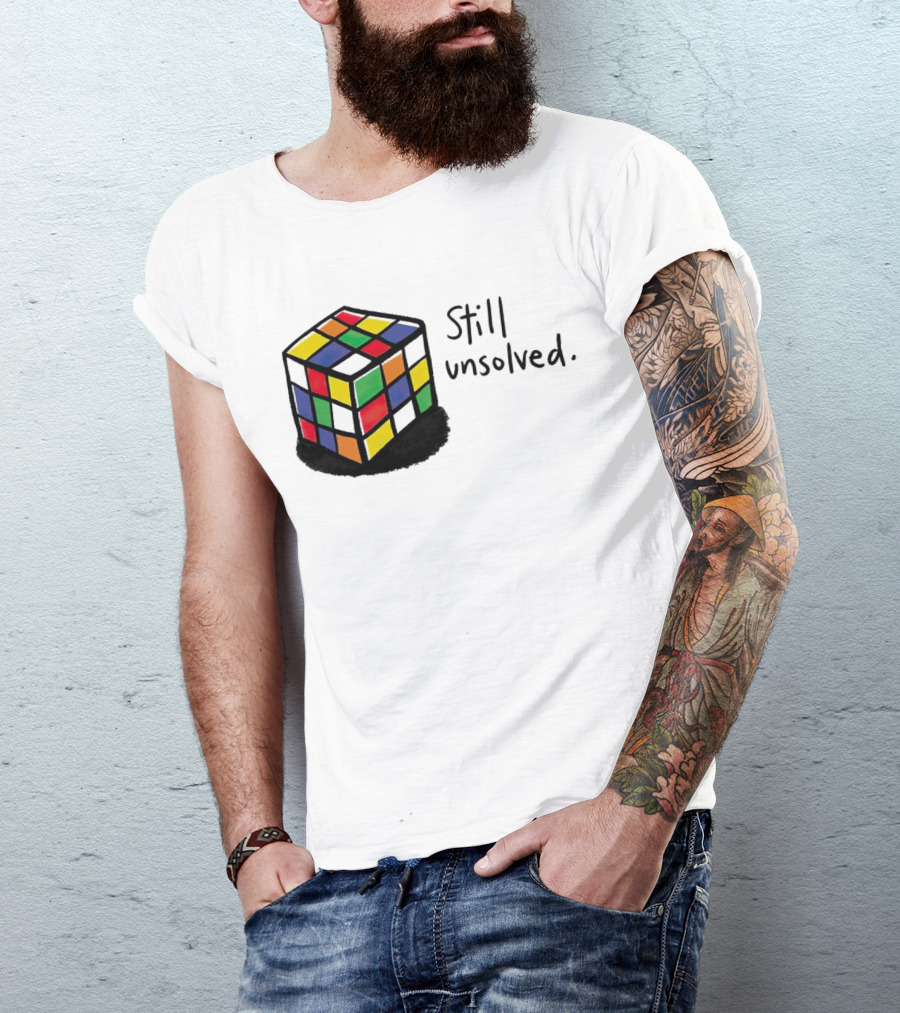 Rubik's Cube Still Unsolved Black Background Puzzle Humor T-Shirt
