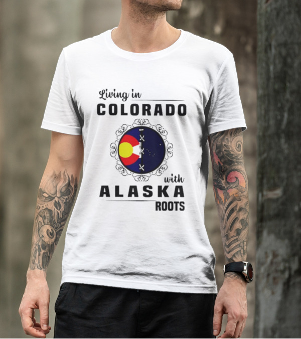 Living In Colorado With Alaska Roots Flag Circle T-Shirt