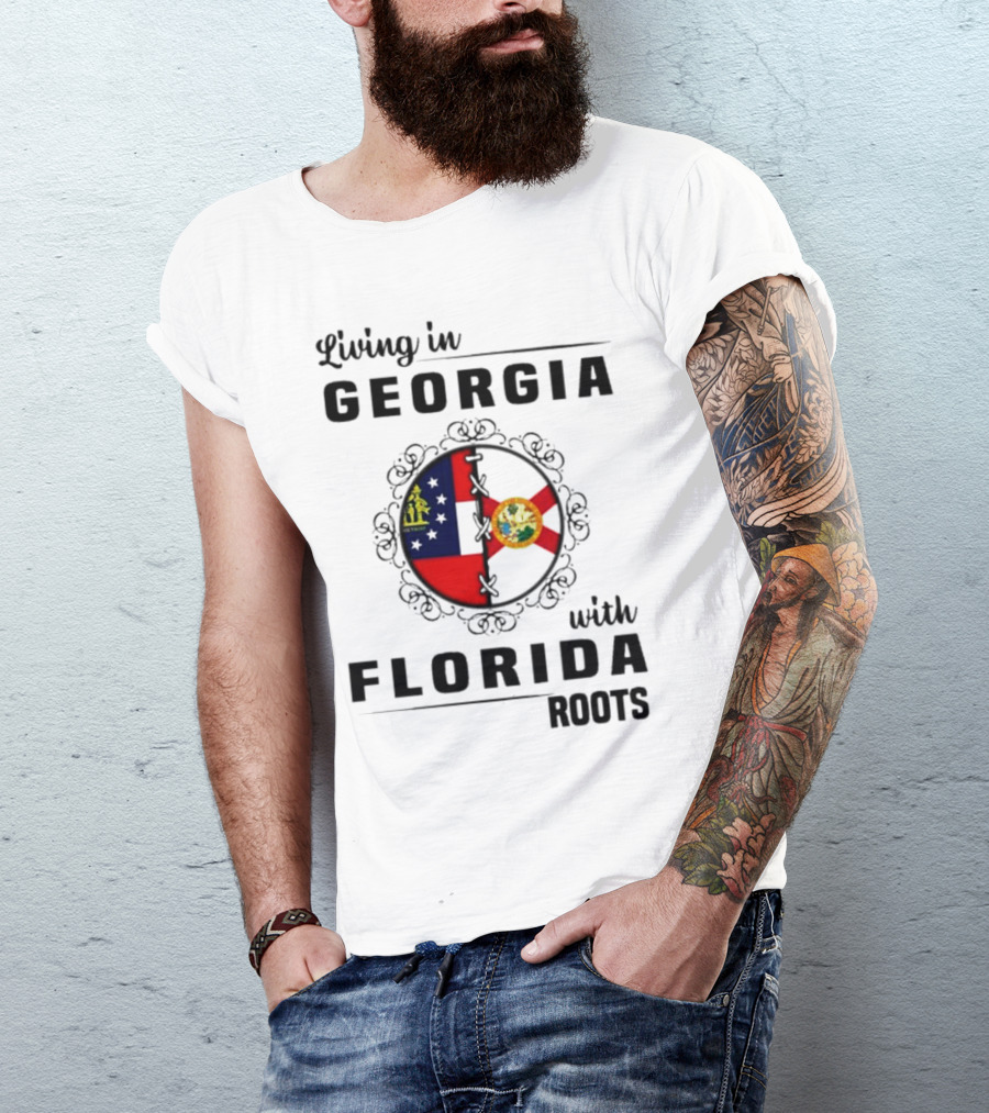 Living In Georgia With Florida Roots Flags Emblem T-Shirt