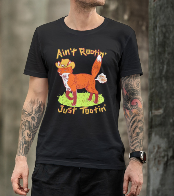 Howdy Fartner Fox Ain't Rootin' Just Tootin' T-Shirt