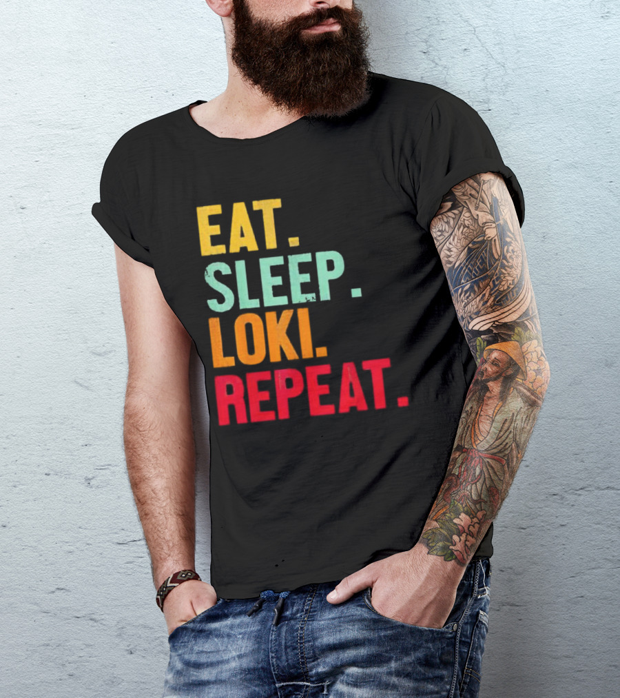Eat Sleep Loki Repeat Marvel Fans Fandom Phrase T-Shirt