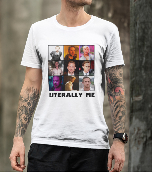 Ryan Gosling Literally Me Nine Image Collage T-Shirt