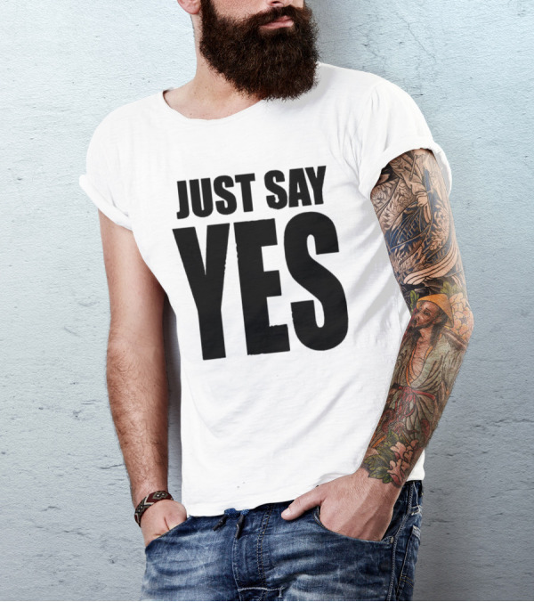 Daniel Bryan Just Say Yes Wrestling Catchphrase T-Shirt