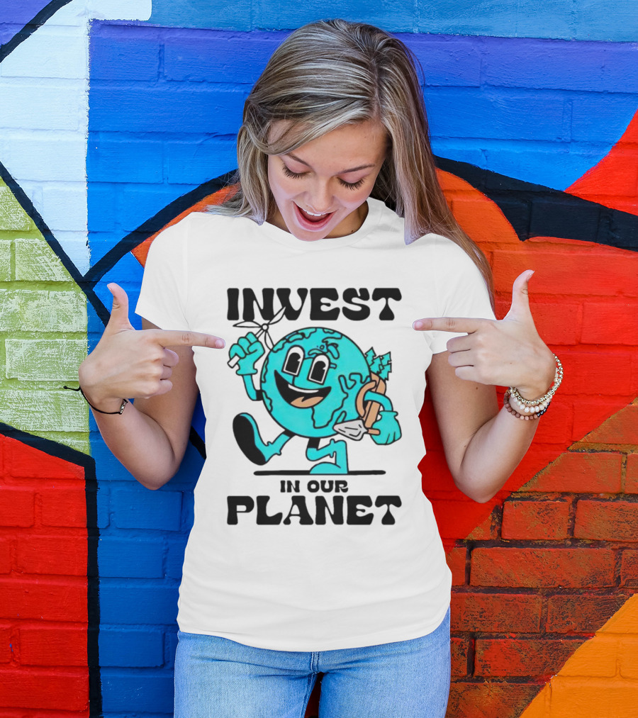 Invest In Our Planet Earth T-Shirt