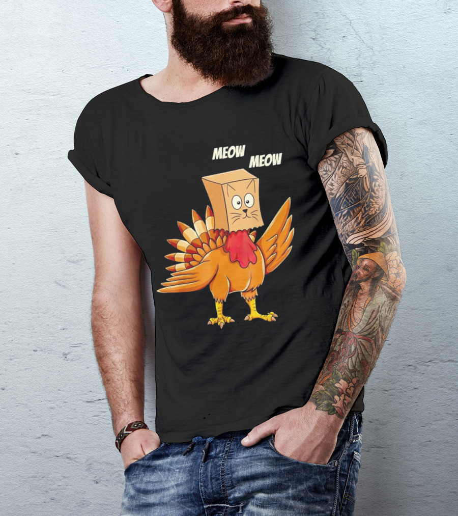 Meow Meow Turkey Cat Thanksgiving T-Shirt
