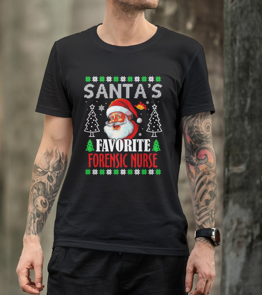 Santa's Favorite Forensic Nurse Christmas Holiday T-Shirt