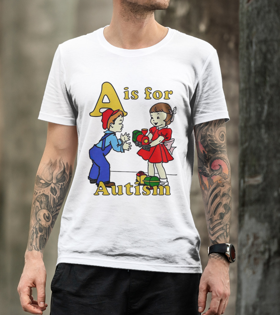 A Is For Autism Train Toys Children Classic T-Shirt