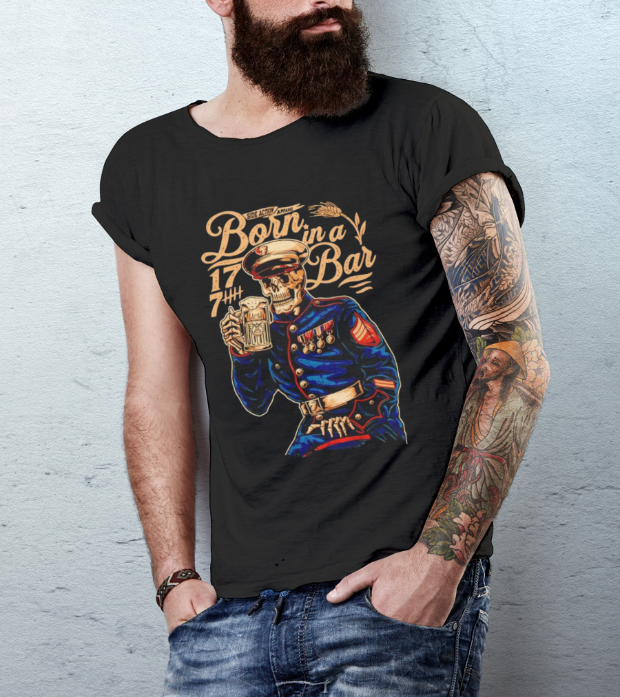 Side Action Apparel Born In A Bar 1774 Skeleton Marine Drinking Beer T-Shirt