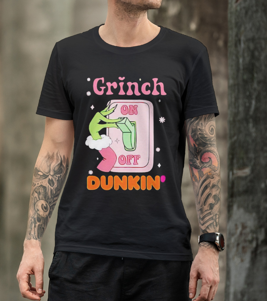 Grinch On Off Dunkin Switch Hand Lever T-Shirt