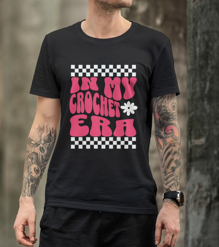In My Crochet Era Checkerboard Flower Power T-Shirt