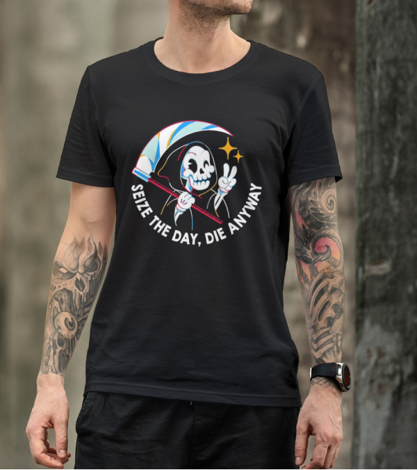 Seize The Day Die Anyway Grim Reaper Peace Sign T-Shirt