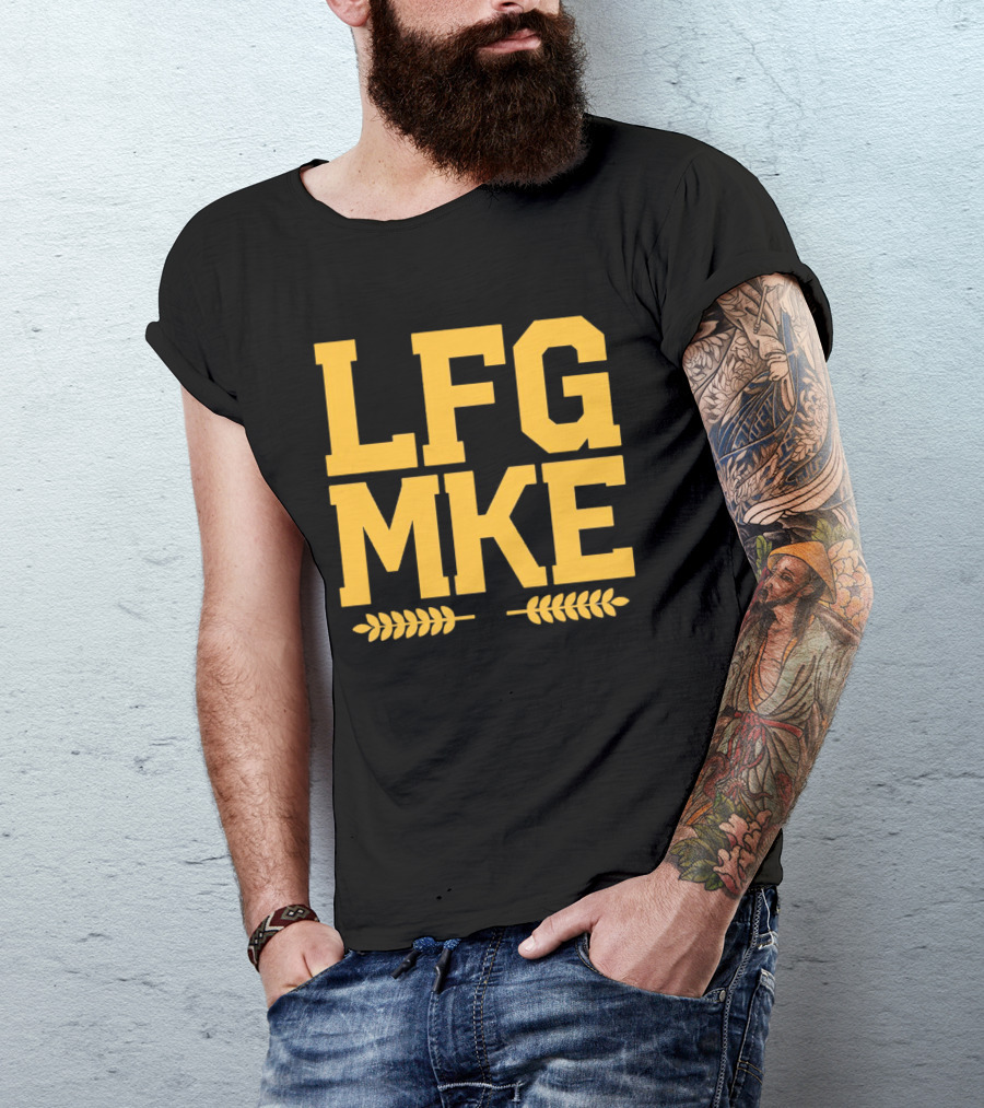 LFG MKE Milwaukee Brewers Fan Slogan With Wheat T-Shirt