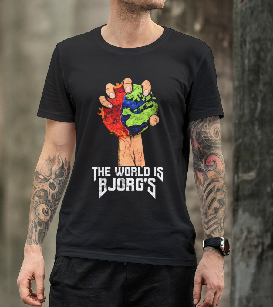 The World Is Bjorg's Hand Gripping Bloodied Earth T-Shirt