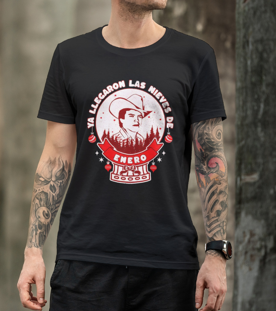 Chalino Sanchez Ya Llegaron Las Nieves De Enero Enero Christmas T-Shirt