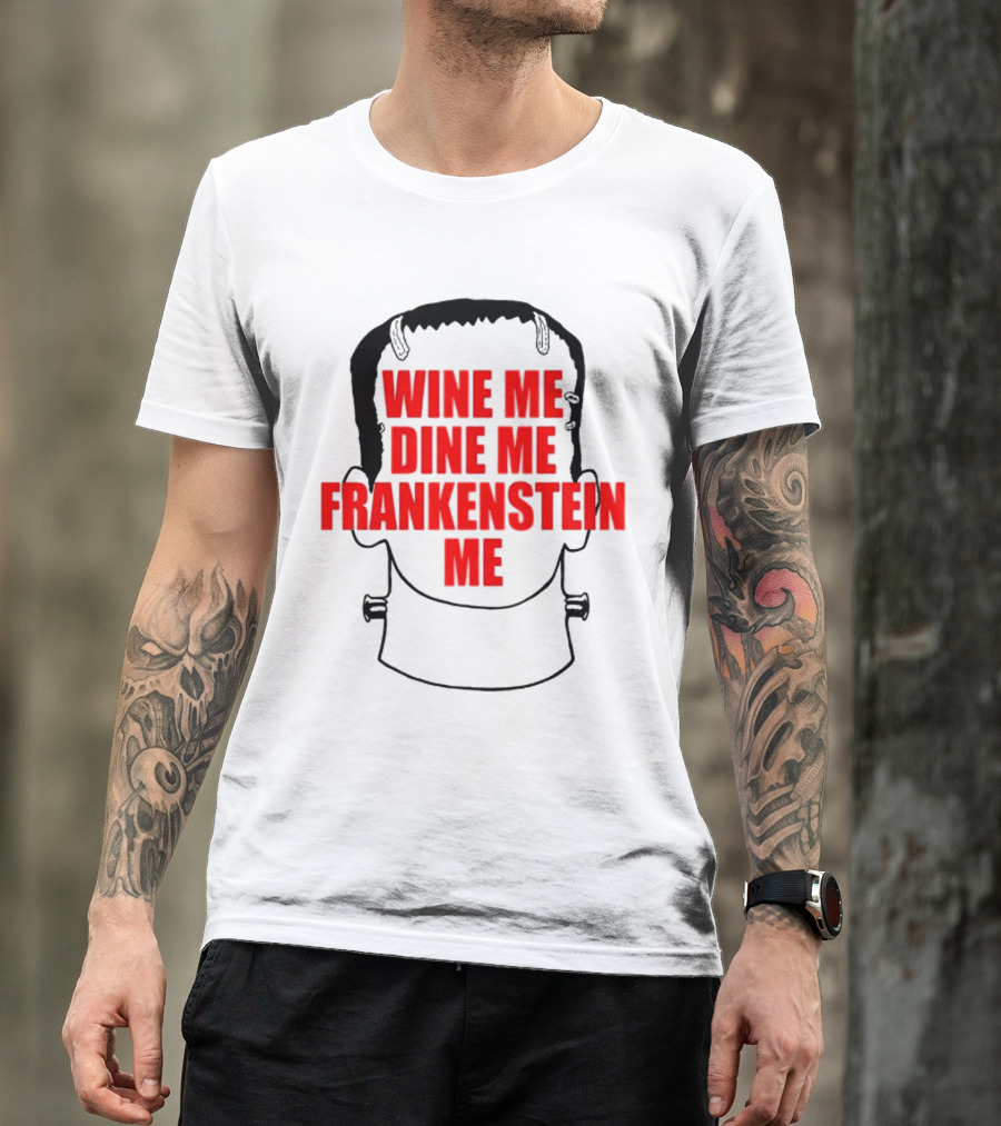 Scott Steiner Wine Me Dine Me Frankenstein Me Monster Head T-Shirt