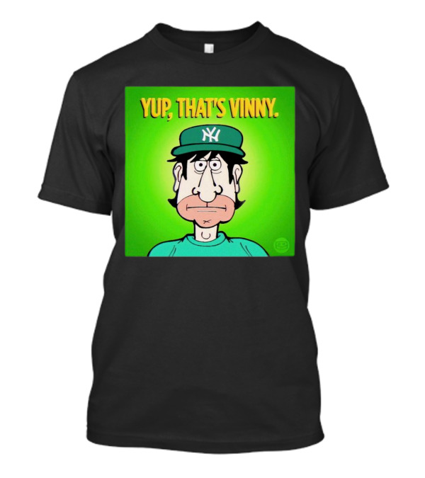 Yup That's Vinny NY Baseball T-Shirt