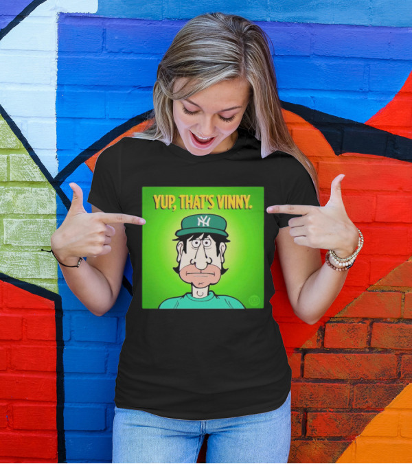 Yup That's Vinny NY Baseball T-Shirt