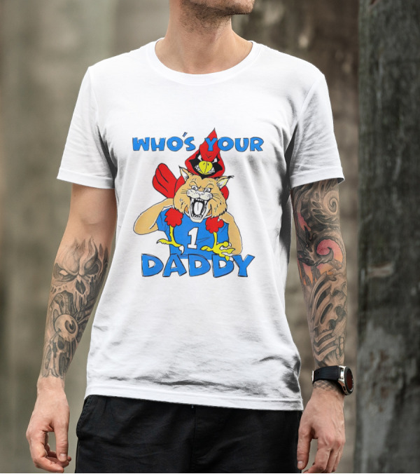Kentucky Wildcats Louisville Cardinals Who's Your Daddy T-Shirt