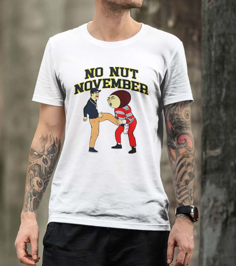 No Nut November Michigan Wolverines Vs Ohio Football Rivalry T-Shirt