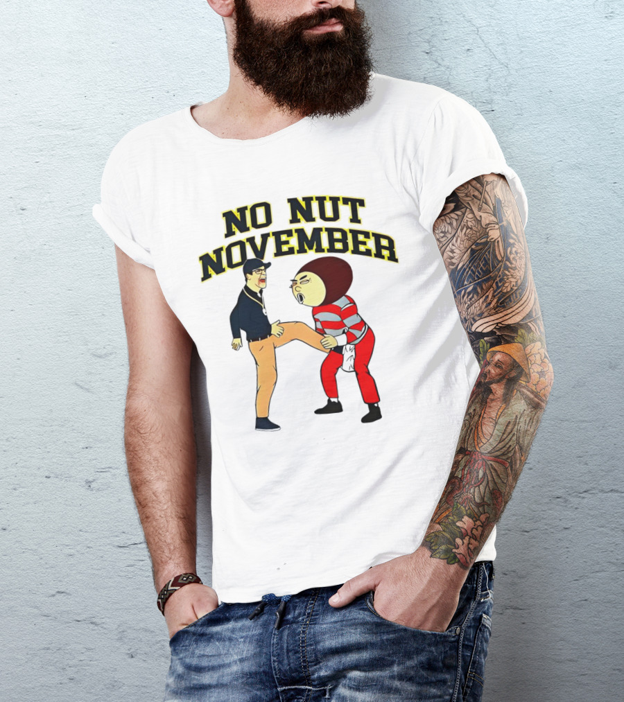 No Nut November Michigan Wolverines Vs Ohio Football Rivalry T-Shirt