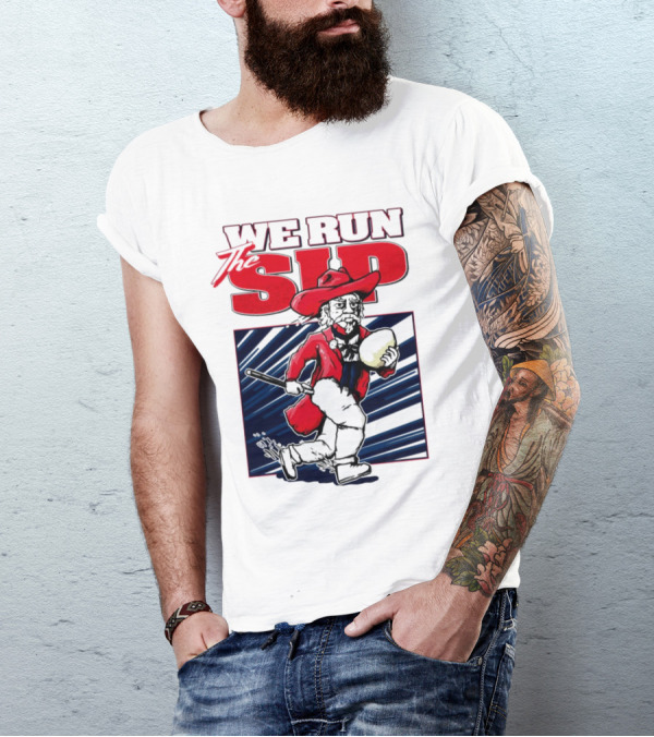 We Run The Sip Ole Miss Rebels Football Mascot Running With Ball T-Shirt