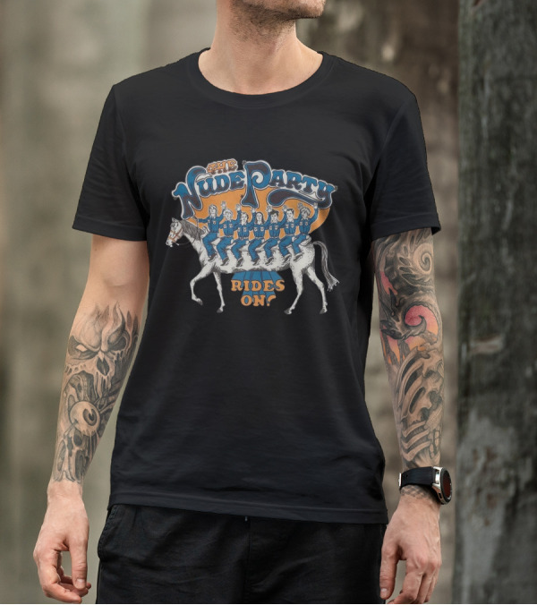 The Nude Party Rides On Illustrating A Band Of Seven Riding A Horse T-Shirt
