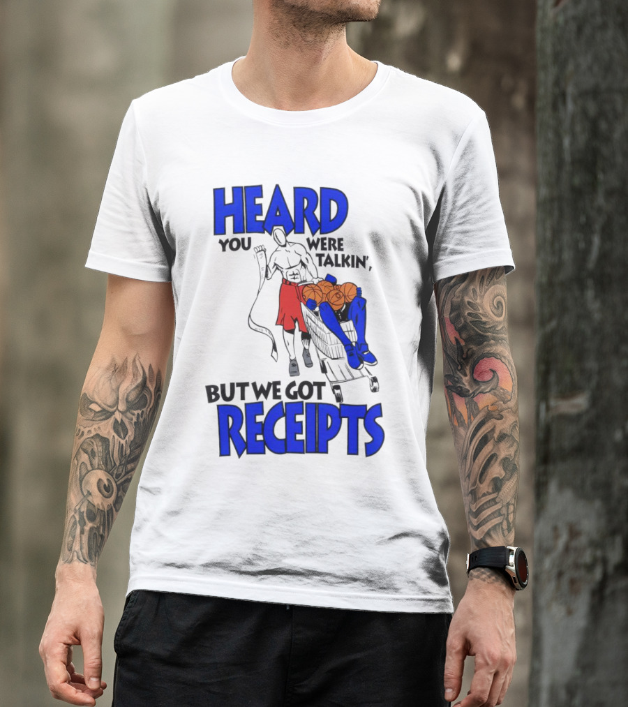 Heard You Were Talking But We Got Receipts Basketball Duel Scene T-Shirt